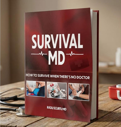 Survival MD — The Doctor's Guide to Staying Alive When No Help Is Coming